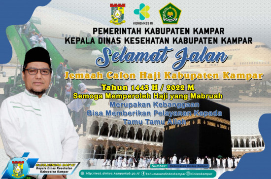 Selamat Jalan Jemaah Calon Haji Kabupaten Kampar Tahun 1443H/2022M
