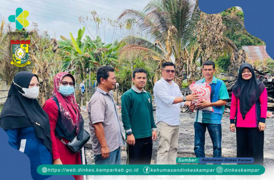 Korban Kebakaran Dusun Terang Bulan Salo Terima Bantuan dari Kepala Dinas Kesehatan Kabupaten Kampar