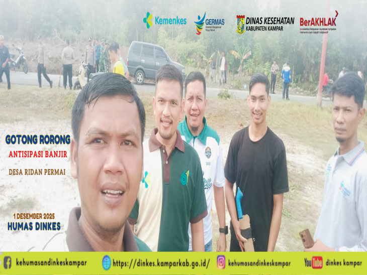 Gotong Royong Antisipasi Banjir : Dinkes Kampar Turunkan Personel