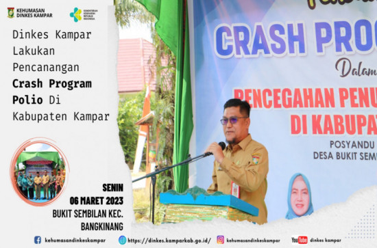 Dinkes Kampar Lakukan Pencanangan Crash Program Polio Di Kabupaten Kampar