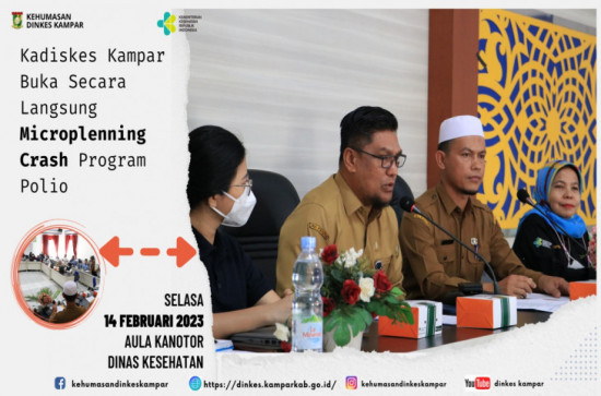 Kadiskes Kampar Buka Secara Langsung Microplenning Crash Program Polio.