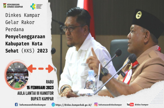 Dinkes Kampar Gelar Rakor Penyelenggaraan Kabupaten Kota Sehat (KKS) 2023, Ini Pesan Sekda Kampar.