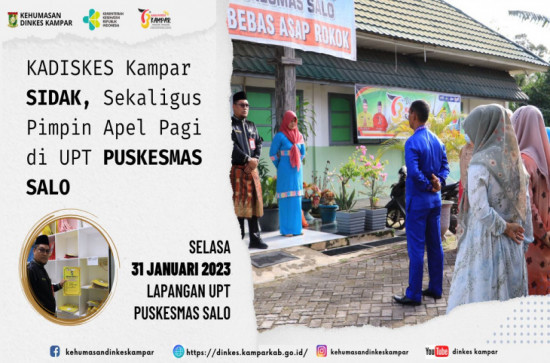 Kadiskes Sidak, Sekaligus Pimpin Apel Pagi di Puskesmas Salo Ini Kata Kadiskes.