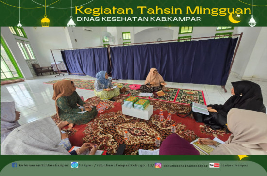 Kajian Tahsin Perdana Musollah Addawa Dinas Kesehatan Kab.Kampar