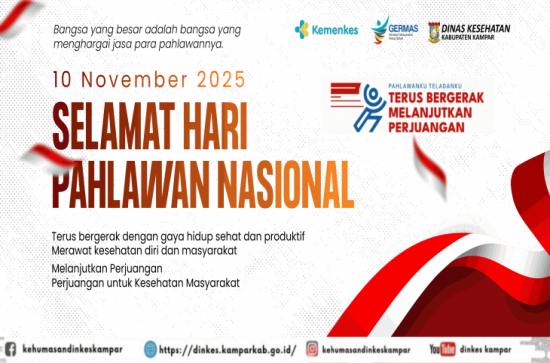 Selamat Hari Pahlawan : Terus Bergerak untuk Pelayanan Kesehatan