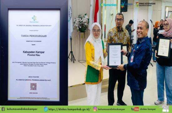 Komitmen Kesehatan Berbuah Manis, Kampar Raih Predikat Terbaik I Nasional Sektor Imunisasi