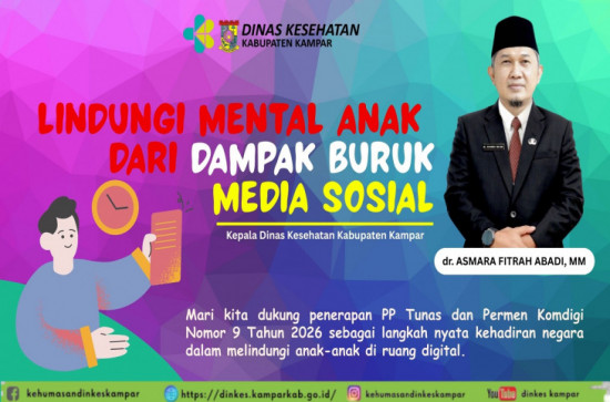Dinkes Kampar: Lindungi Mental Anak dari Dampak Buruk Media Sosial